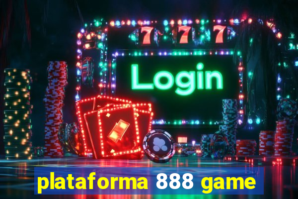 plataforma 888 game