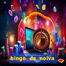 bingo da noiva para imprimir