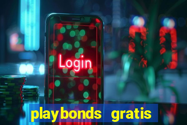 playbonds gratis jogar bingo silverball