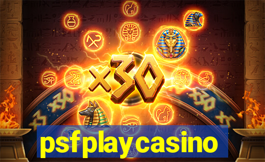 psfplaycasino