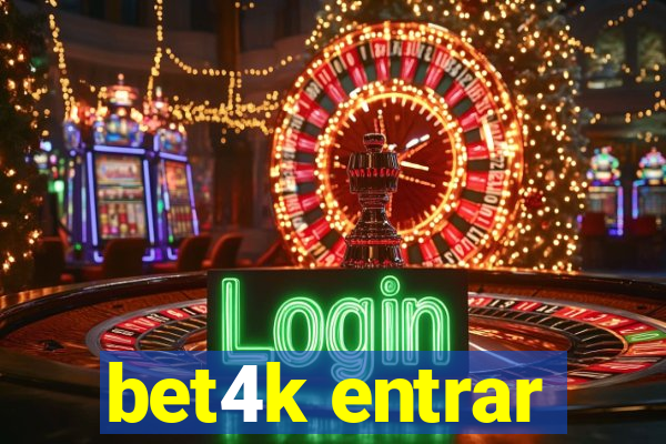 bet4k entrar