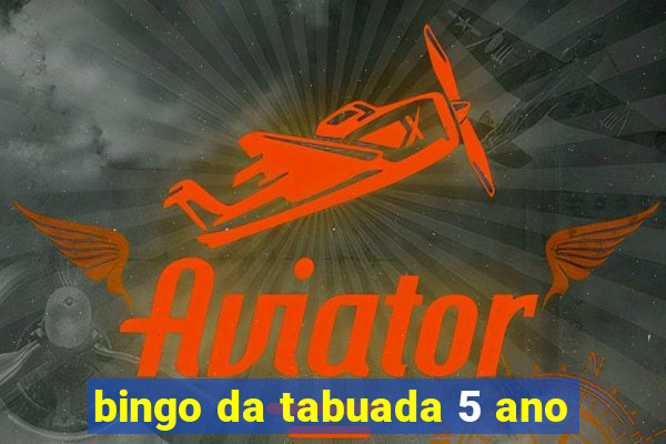 bingo da tabuada 5 ano