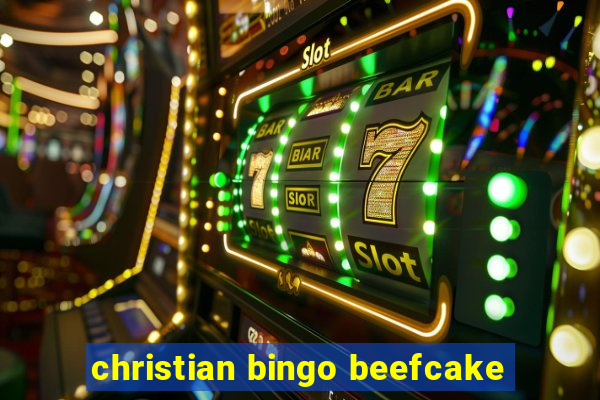 christian bingo beefcake