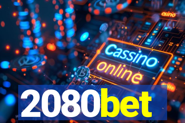 2080bet