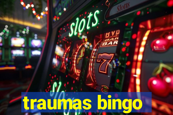 traumas bingo