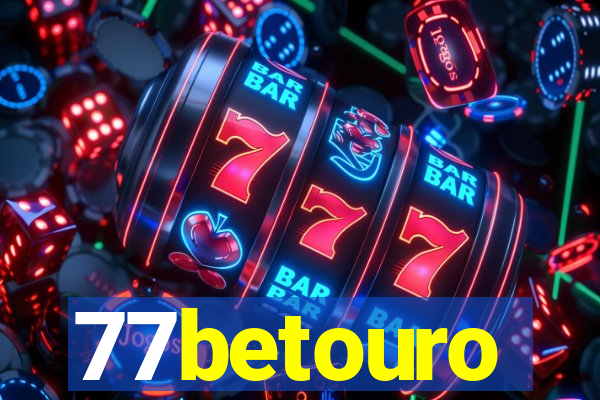 77betouro