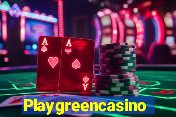 Playgreencasino