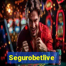 Segurobetlive