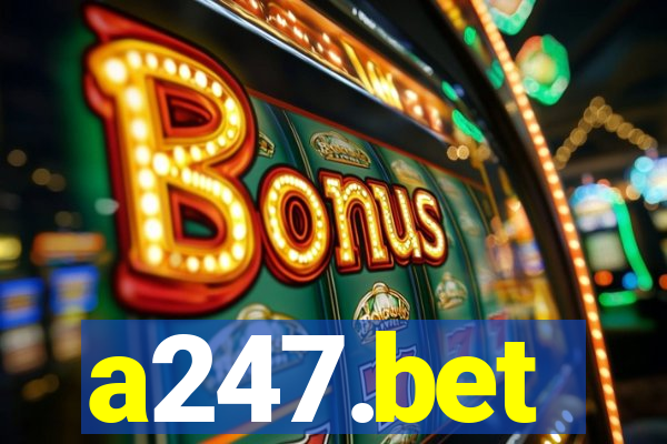 a247.bet