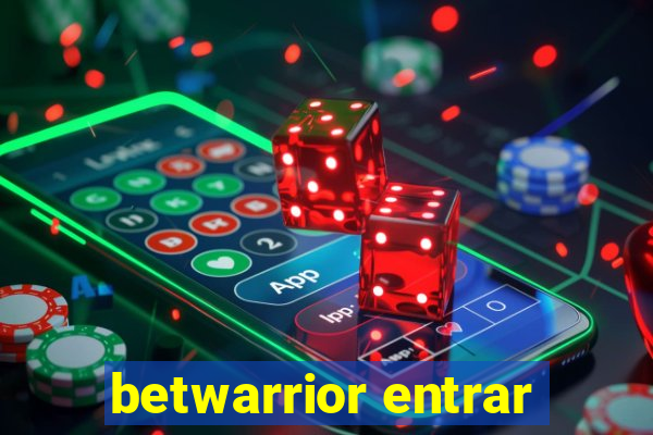 betwarrior entrar