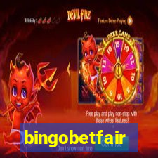 bingobetfair