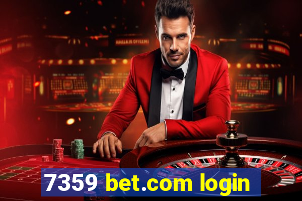 7359 bet.com login