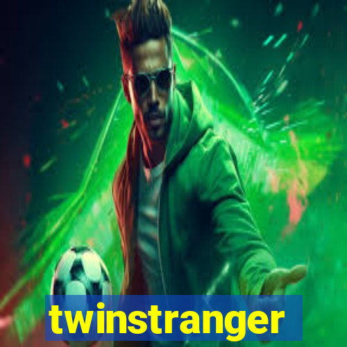 twinstranger