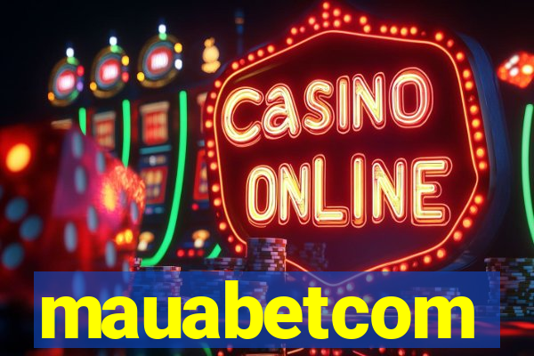 mauabetcom